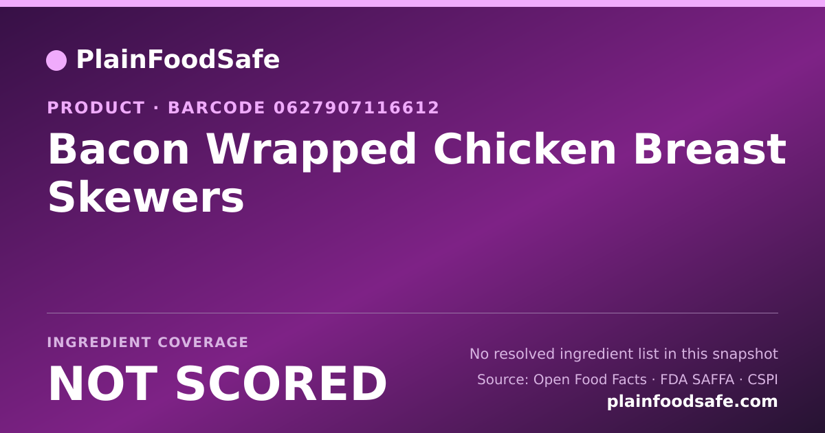 Share card for Bacon Wrapped Chicken Breast Skewers Food Ingredient Profile