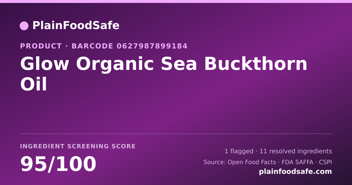 Share card for Glow Organic Sea Buckthorn Oil Food Ingredient Profile