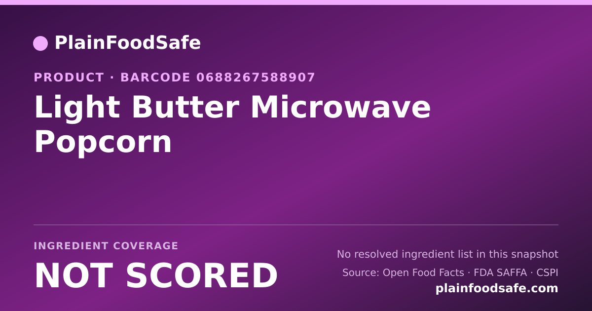 Share card for Light Butter Microwave Popcorn Food Ingredient Profile