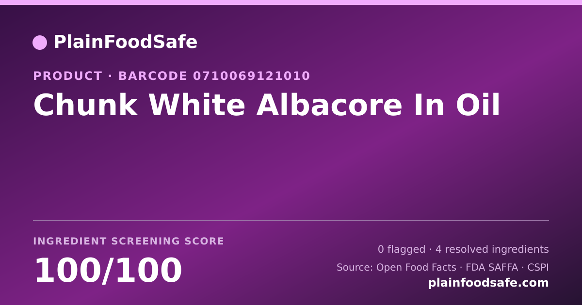 Share card for Chunk White Albacore In Oil Food Ingredient Profile