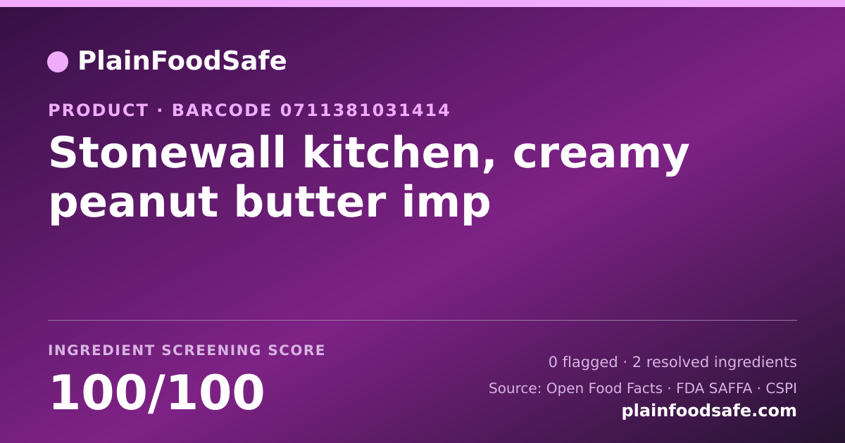 Share card for Stonewall kitchen, creamy peanut butter imp Food Ingredient Profile