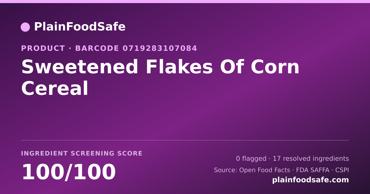 Share card for Sweetened Flakes Of Corn Cereal Food Ingredient Profile