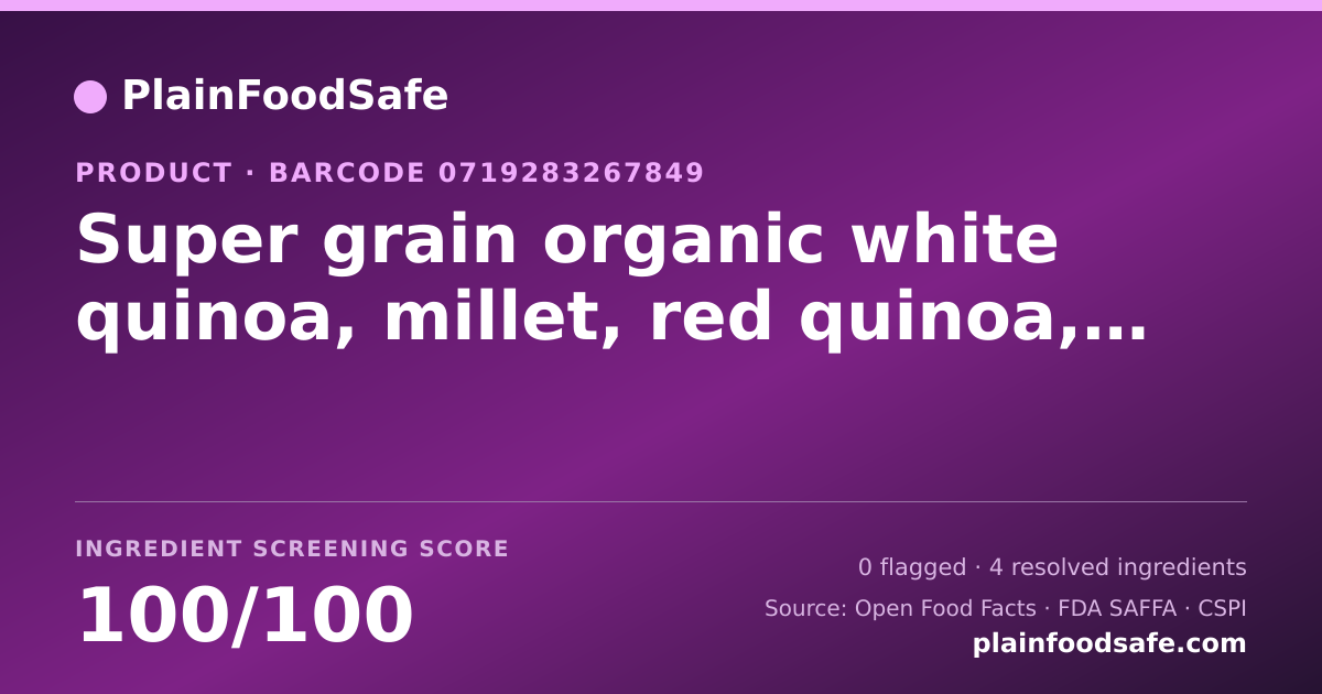 Share card for Super grain organic white quinoa, millet, red quinoa, and buckwheat Food Ingredient Profile