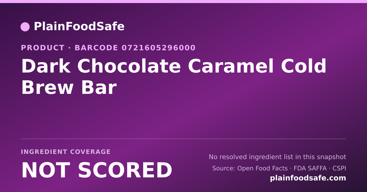 Share card for Dark Chocolate Caramel Cold Brew Bar Food Ingredient Profile