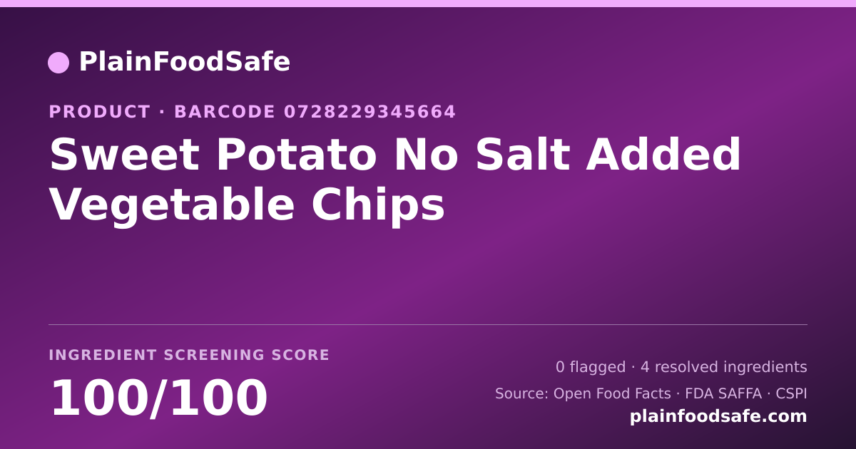 Share card for Sweet Potato No Salt Added Vegetable Chips Food Ingredient Profile