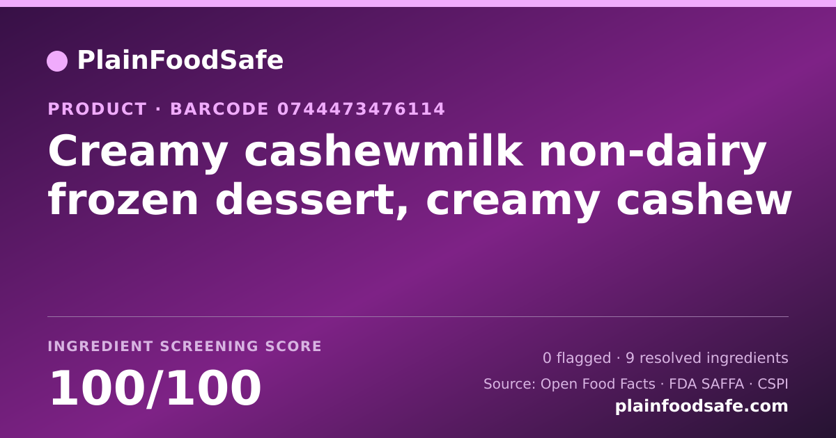 Share card for Creamy cashewmilk non-dairy frozen dessert, creamy cashew Food Ingredient Profile