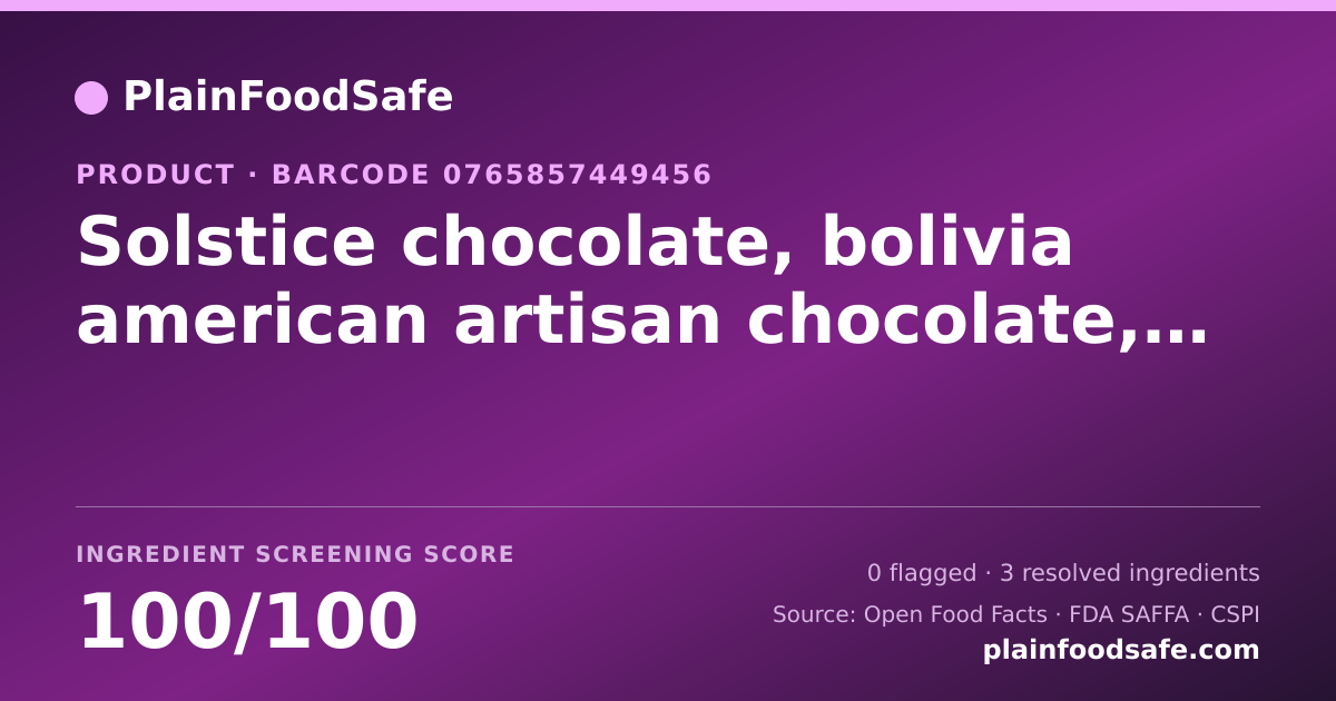Share card for Solstice chocolate, bolivia american artisan chocolate, 70% palos blancos Food Ingredient Profile