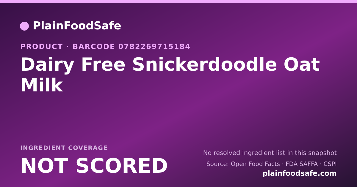 Share card for Dairy Free Snickerdoodle Oat Milk Food Ingredient Profile
