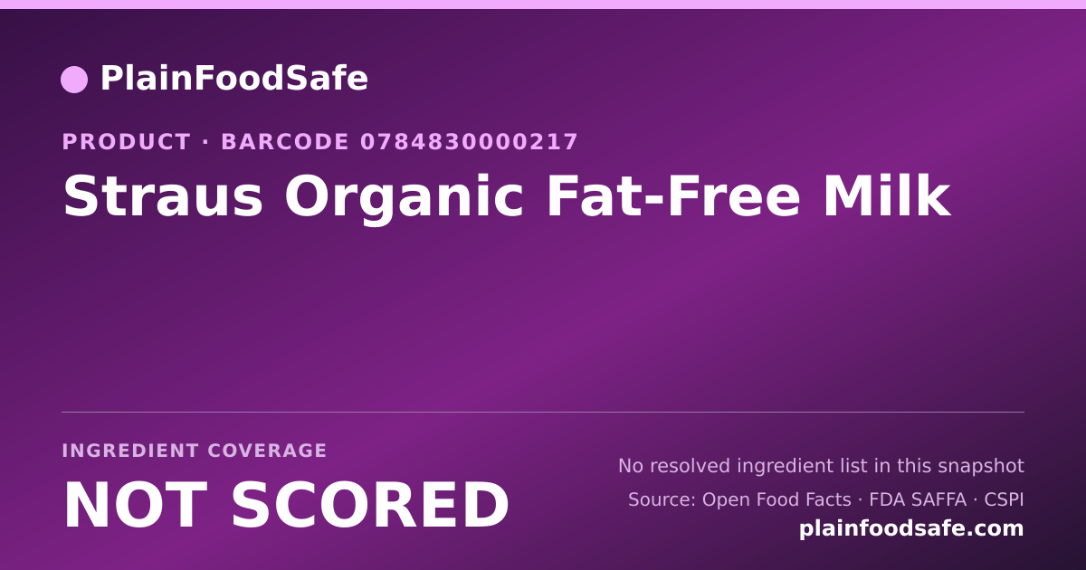 Share card for Straus Organic Fat-Free Milk Food Ingredient Profile