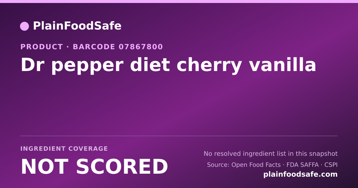 Share card for Dr pepper diet cherry vanilla Food Ingredient Profile