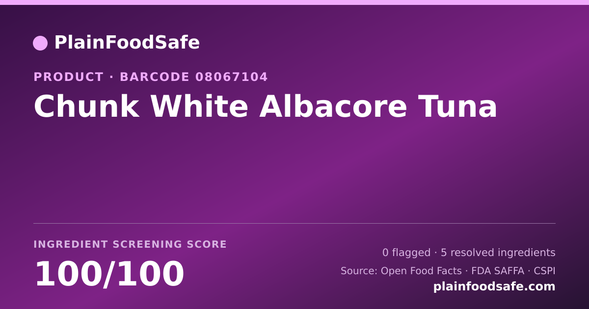Share card for Chunk White Albacore Tuna Food Ingredient Profile