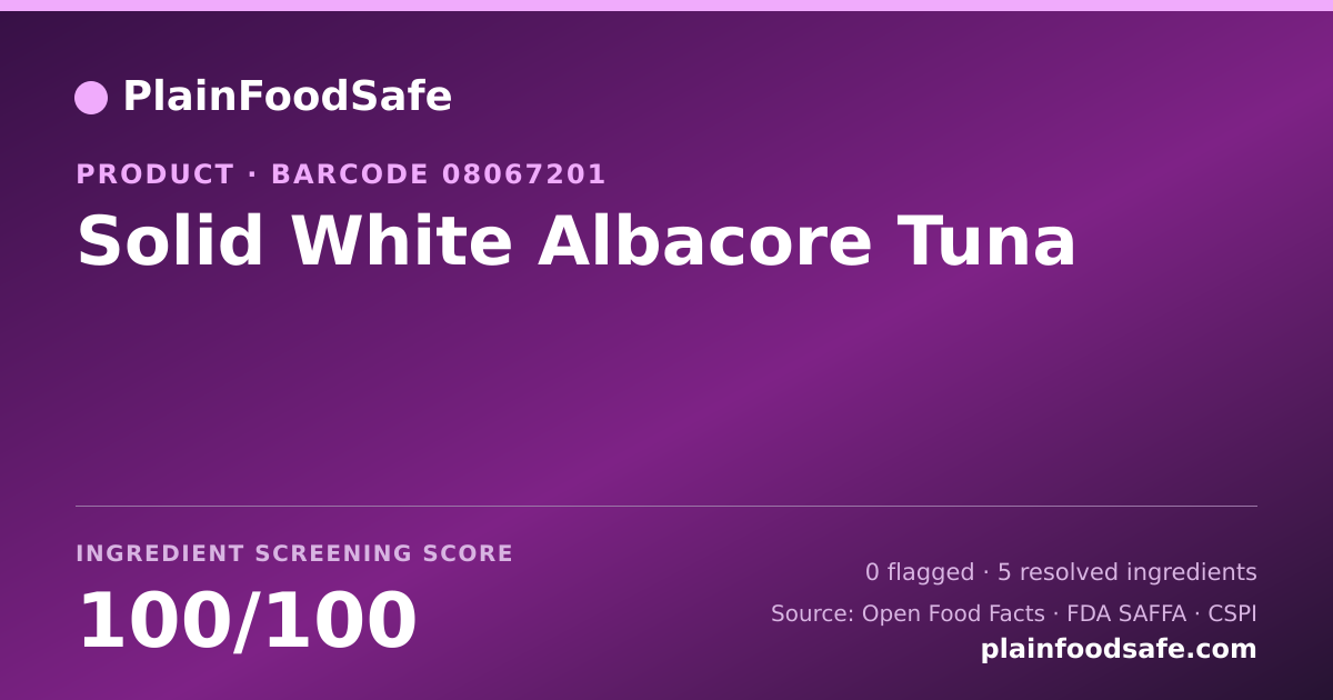 Share card for Solid White Albacore Tuna Food Ingredient Profile