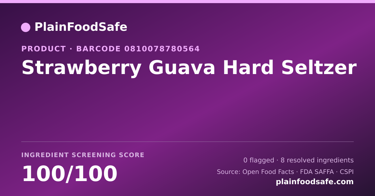 Share card for Strawberry Guava Hard Seltzer Food Ingredient Profile