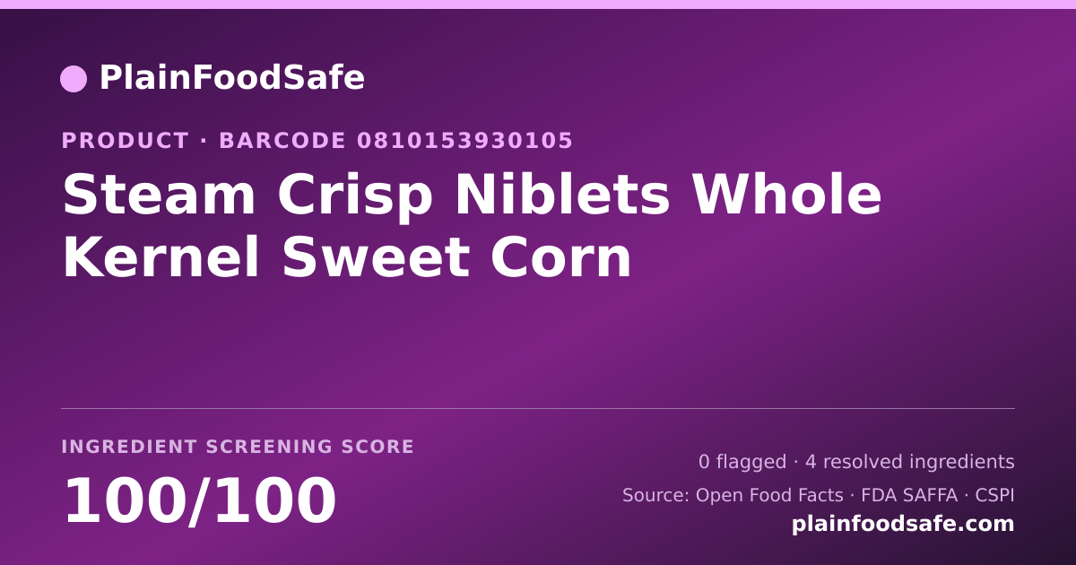 Share card for Steam Crisp Niblets Whole Kernel Sweet Corn Food Ingredient Profile