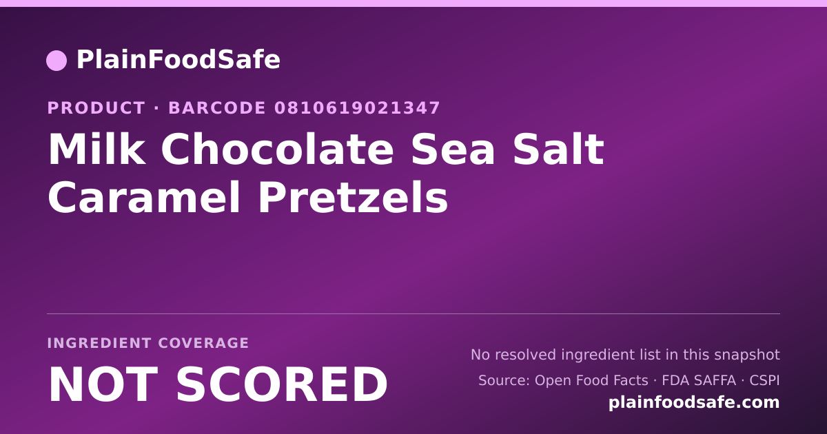 Share card for Milk Chocolate Sea Salt Caramel Pretzels Food Ingredient Profile