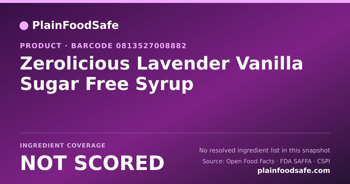 Share card for Zerolicious Lavender Vanilla Sugar Free Syrup Food Ingredient Profile