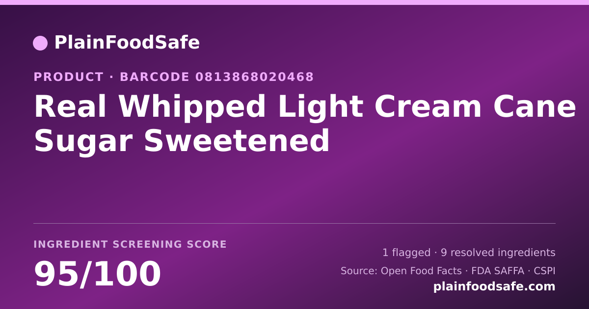 Share card for Real Whipped Light Cream Cane Sugar Sweetened Food Ingredient Profile