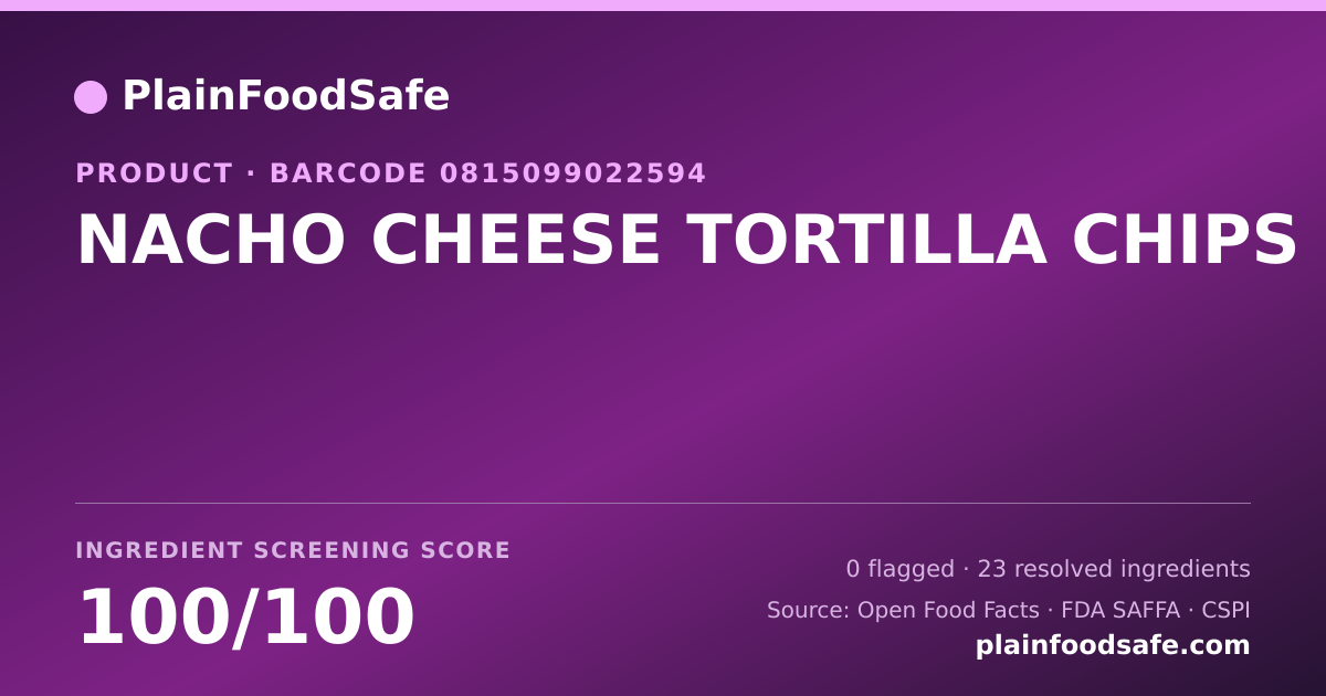 Share card for NACHO CHEESE TORTILLA CHIPS Food Ingredient Profile
