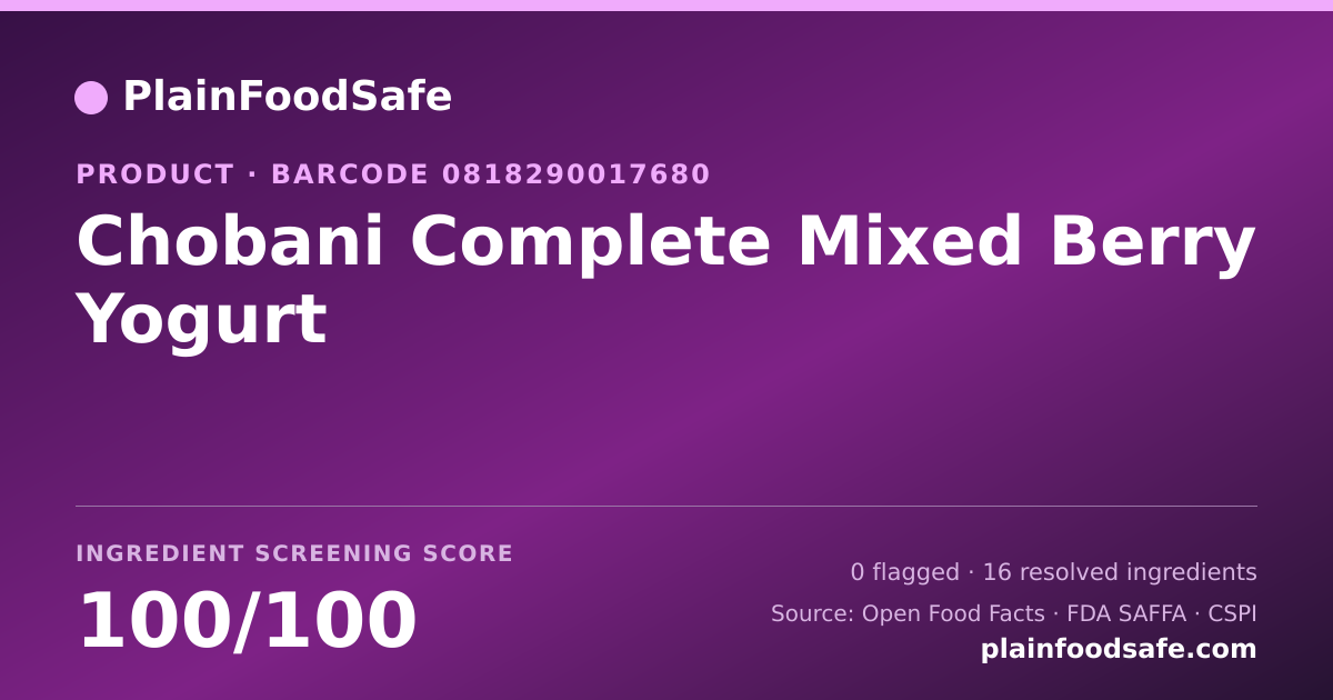 Share card for Chobani Complete Mixed Berry Yogurt Food Ingredient Profile