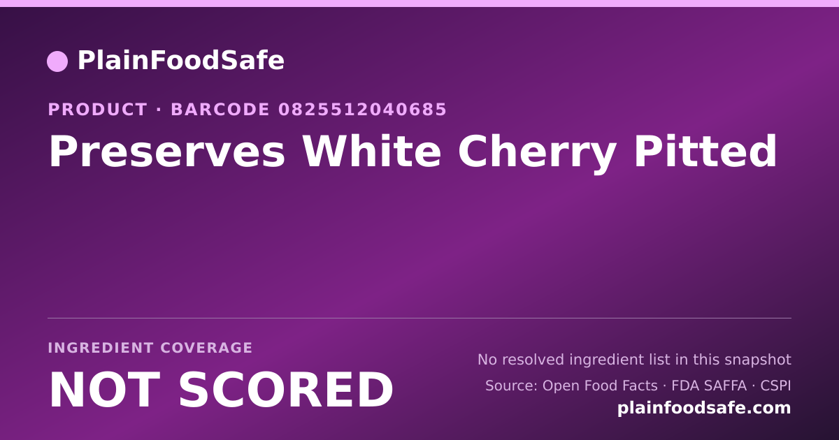 Share card for Preserves White Cherry Pitted Food Ingredient Profile