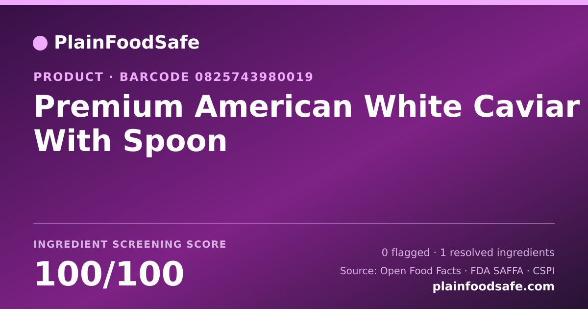 Share card for Premium American White Caviar With Spoon Food Ingredient Profile