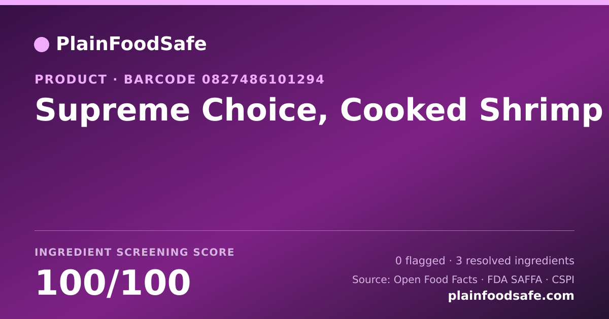 Share card for Supreme Choice, Cooked Shrimp Food Ingredient Profile