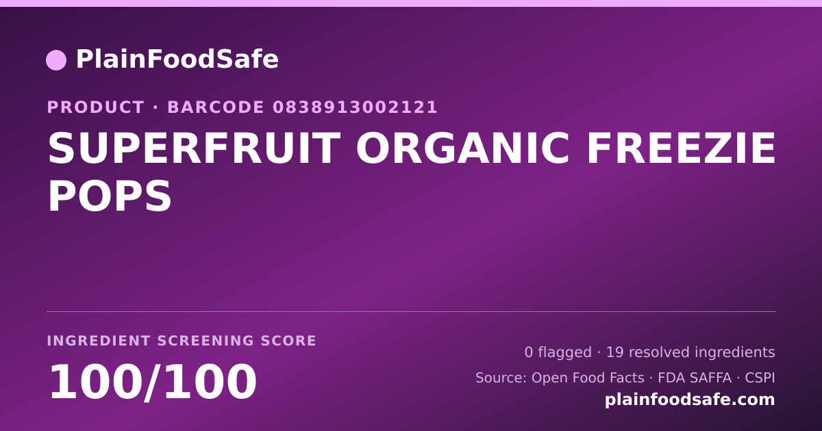 Share card for SUPERFRUIT ORGANIC FREEZIE POPS Food Ingredient Profile