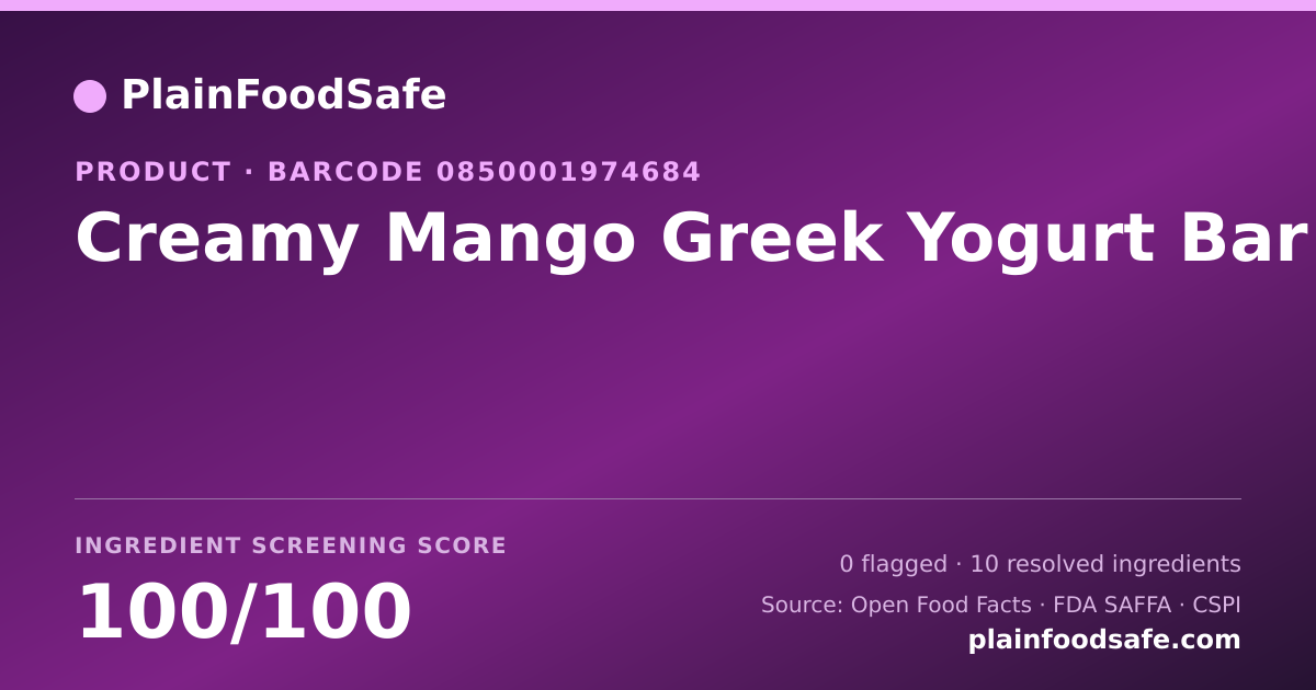Share card for Creamy Mango Greek Yogurt Bar Food Ingredient Profile