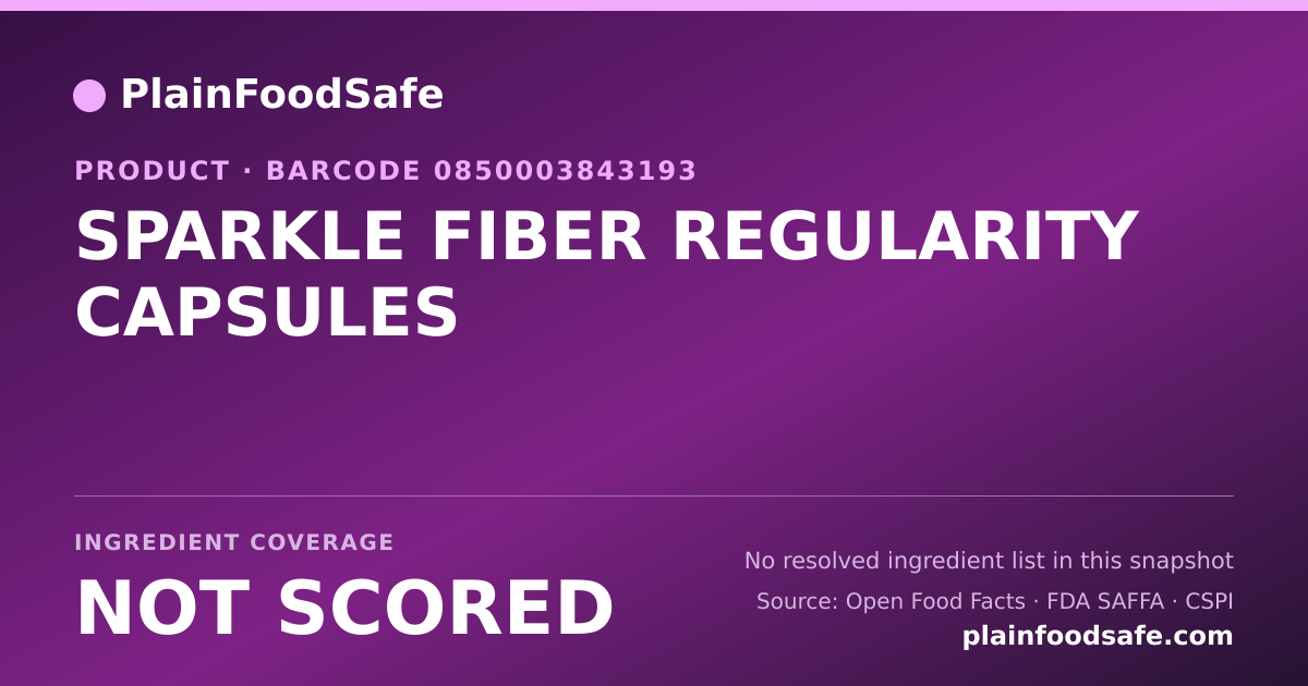Share card for SPARKLE FIBER REGULARITY CAPSULES Food Ingredient Profile