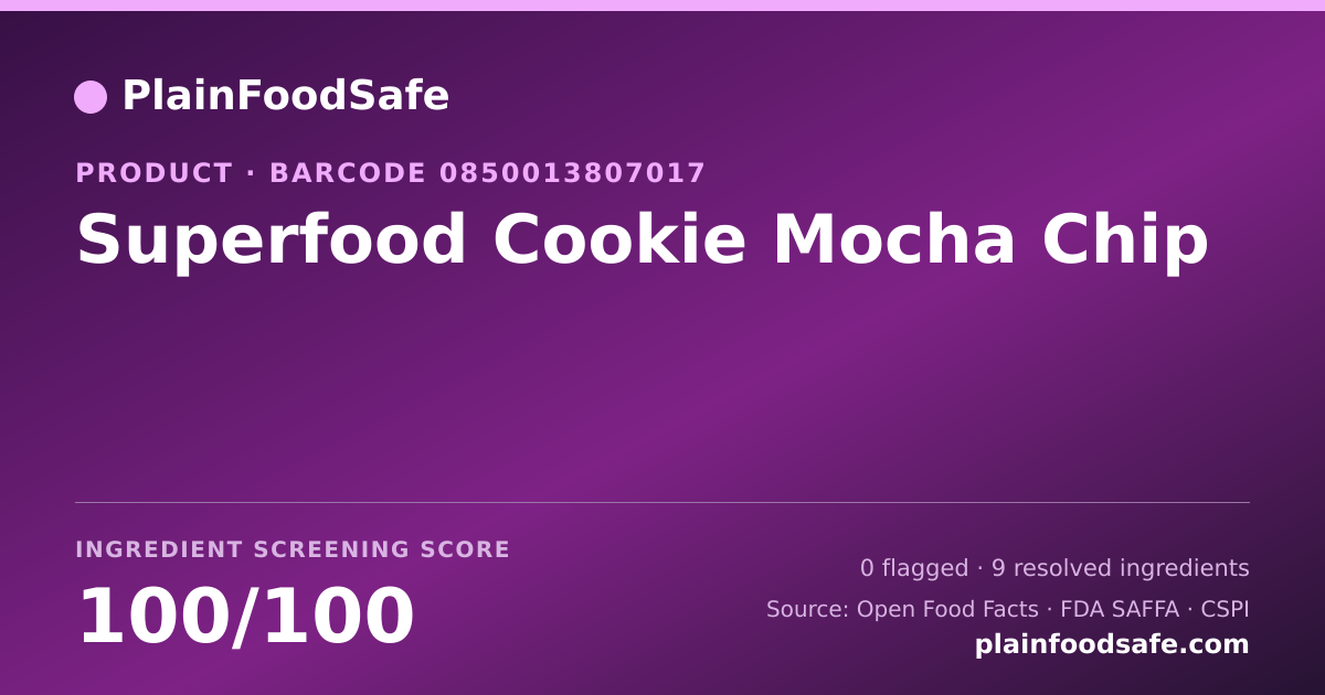 Share card for Superfood Cookie Mocha Chip Food Ingredient Profile