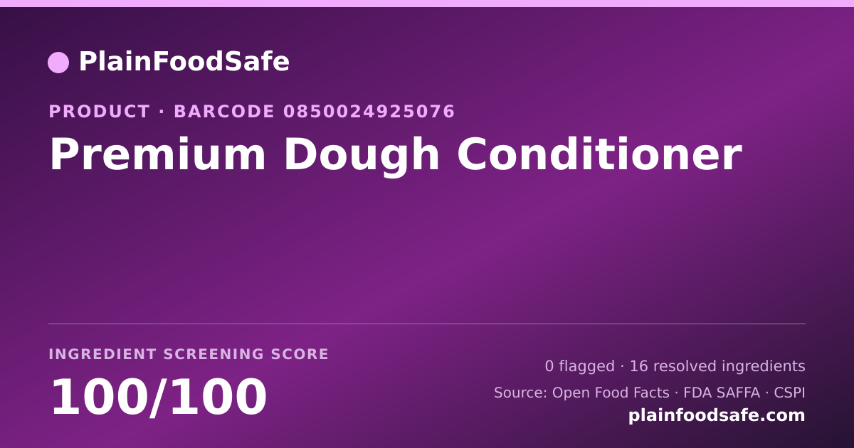 Share card for Premium Dough Conditioner Food Ingredient Profile