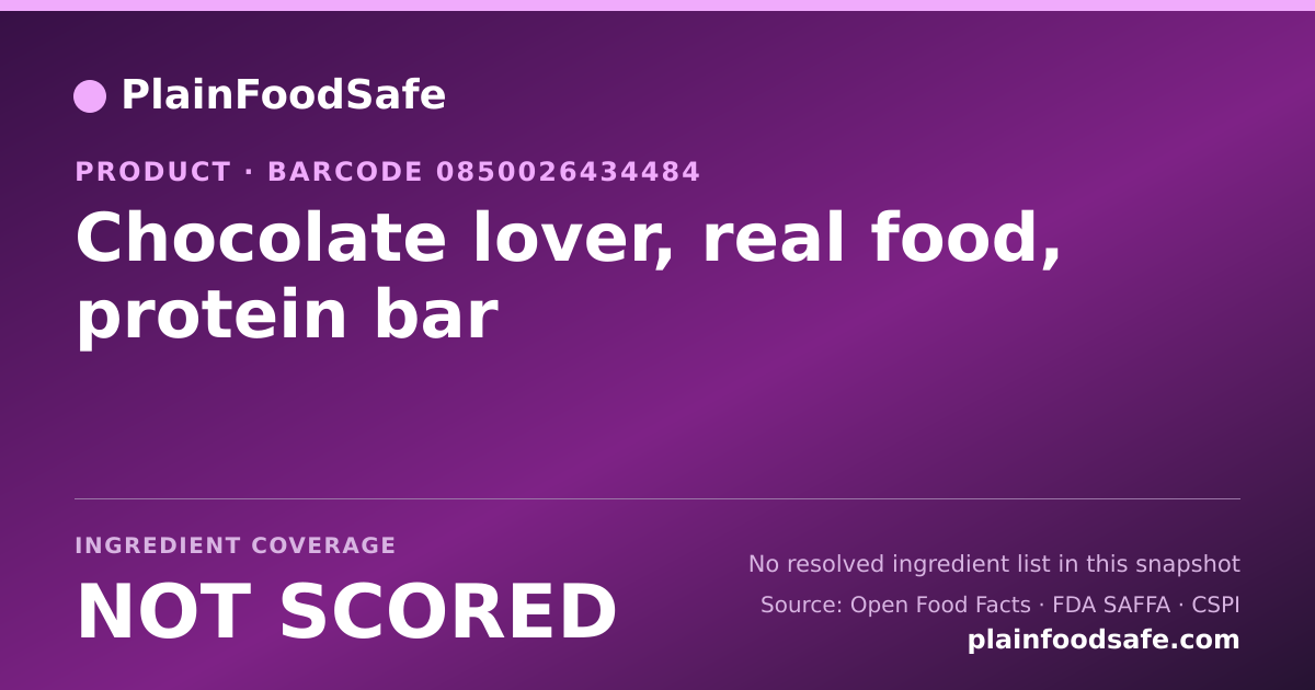 Share card for Chocolate lover, real food, protein bar Food Ingredient Profile