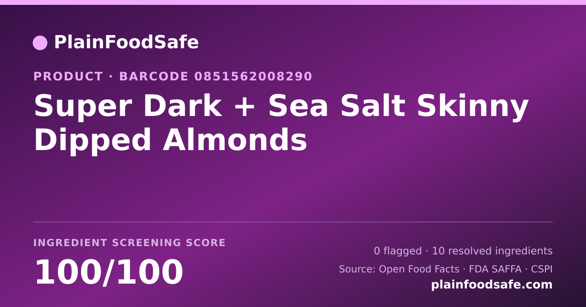 Share card for Super Dark + Sea Salt Skinny Dipped Almonds Food Ingredient Profile