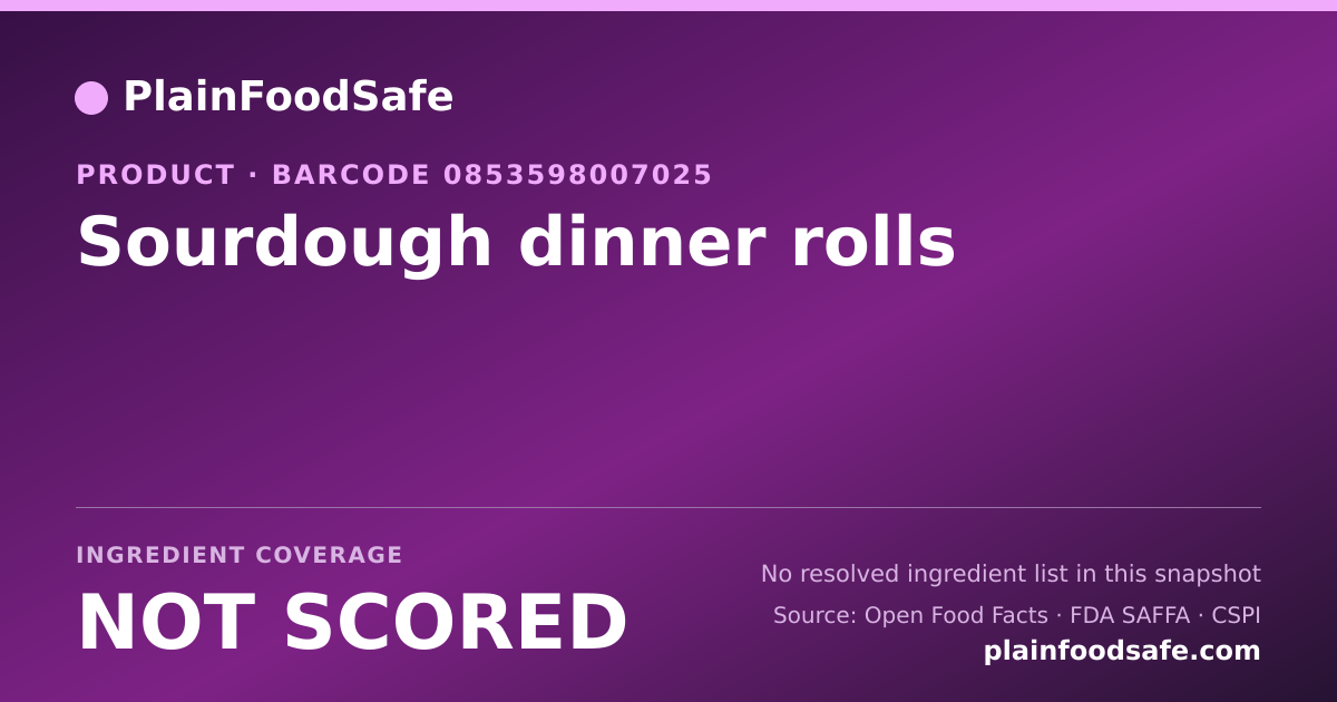 Share card for Sourdough dinner rolls Food Ingredient Profile