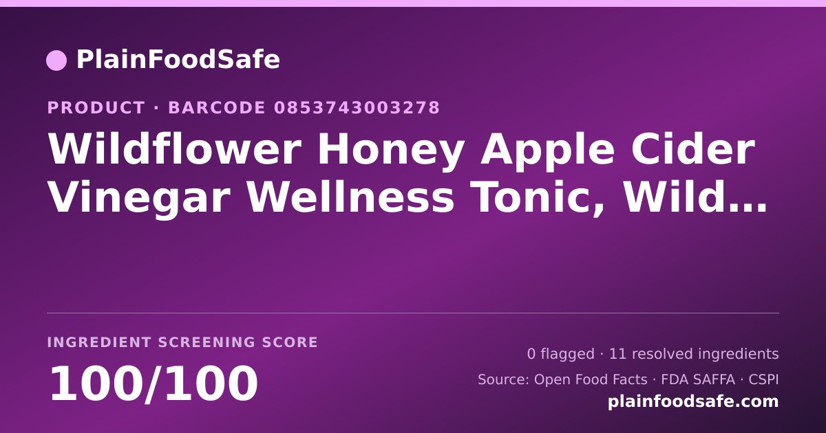 Share card for Wildflower Honey Apple Cider Vinegar Wellness Tonic, Wildflower Honey Food Ingredient Profile