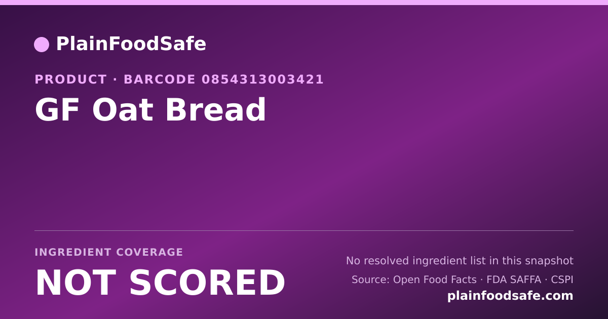 Share card for GF Oat Bread Food Ingredient Profile
