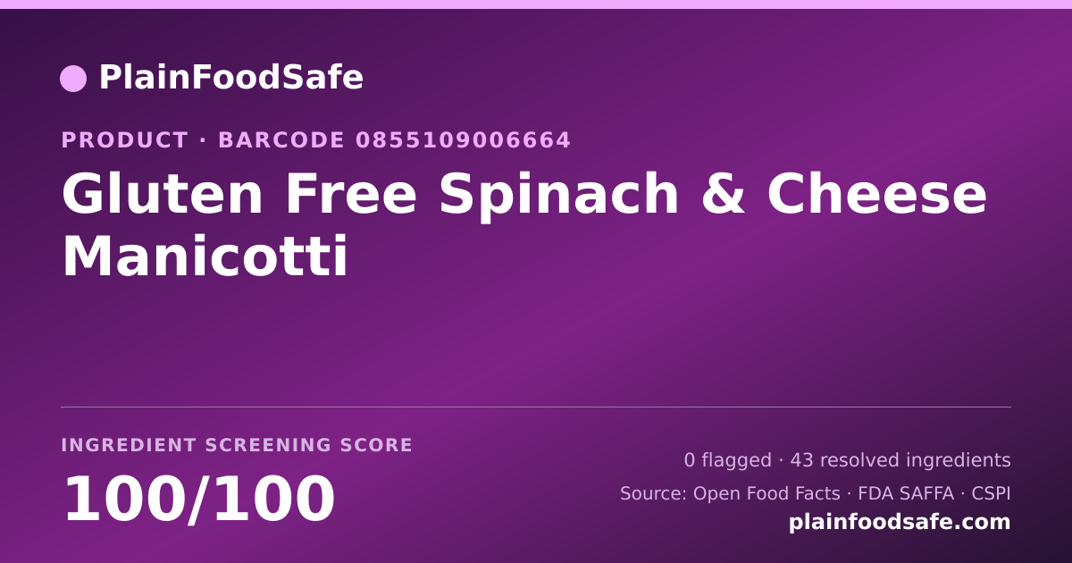 Share card for Gluten Free Spinach & Cheese Manicotti Food Ingredient Profile