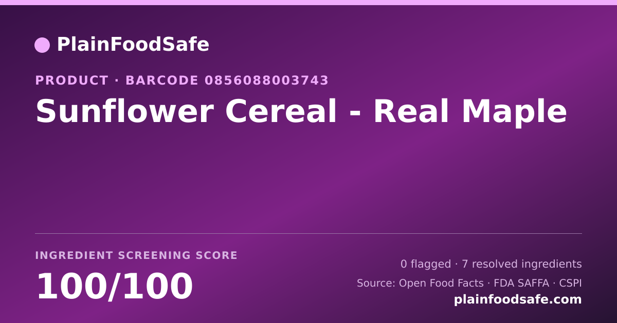 Share card for Sunflower Cereal - Real Maple Food Ingredient Profile