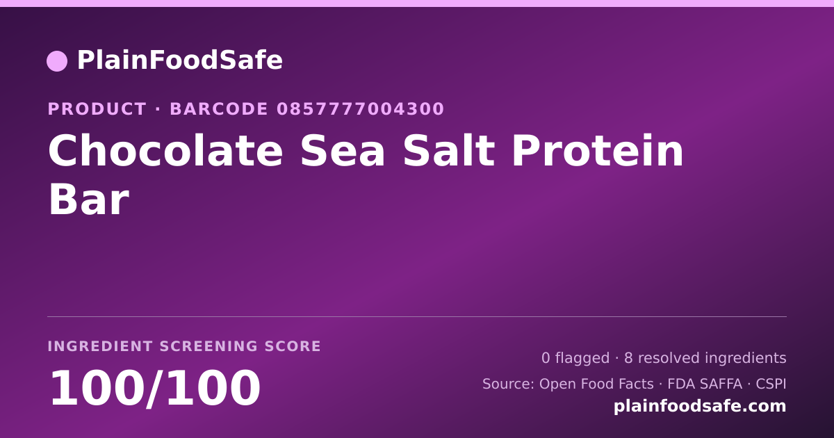 Share card for Chocolate Sea Salt Protein Bar Food Ingredient Profile