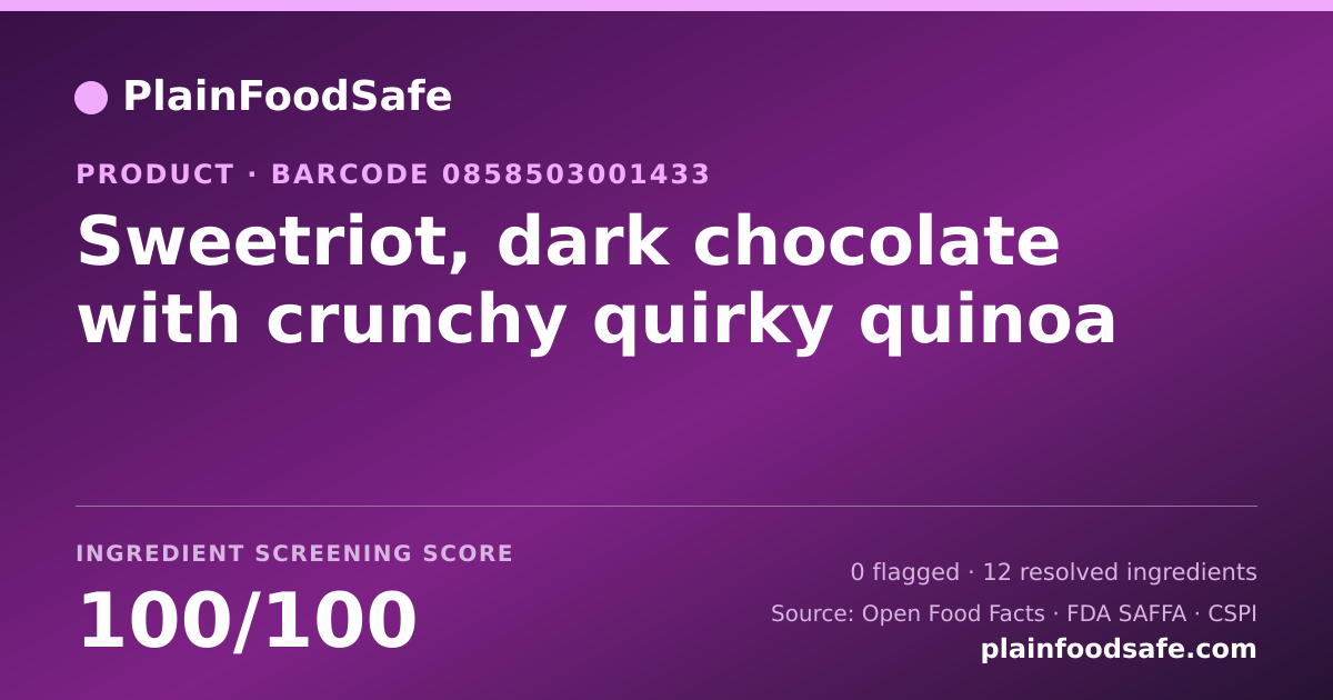 Share card for Sweetriot, dark chocolate with crunchy quirky quinoa Food Ingredient Profile