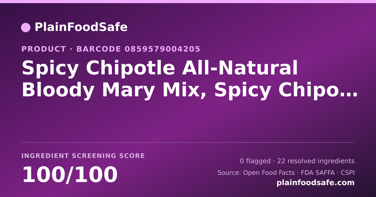 Share card for Spicy Chipotle All-Natural Bloody Mary Mix, Spicy Chipotle Food Ingredient Profile