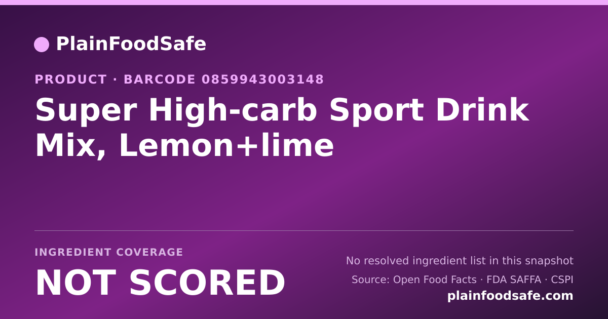 Share card for Super High-carb Sport Drink Mix, Lemon+lime Food Ingredient Profile