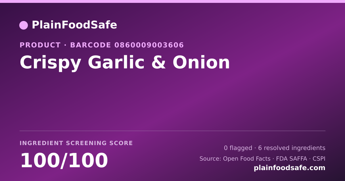 Share card for Crispy Garlic & Onion Food Ingredient Profile
