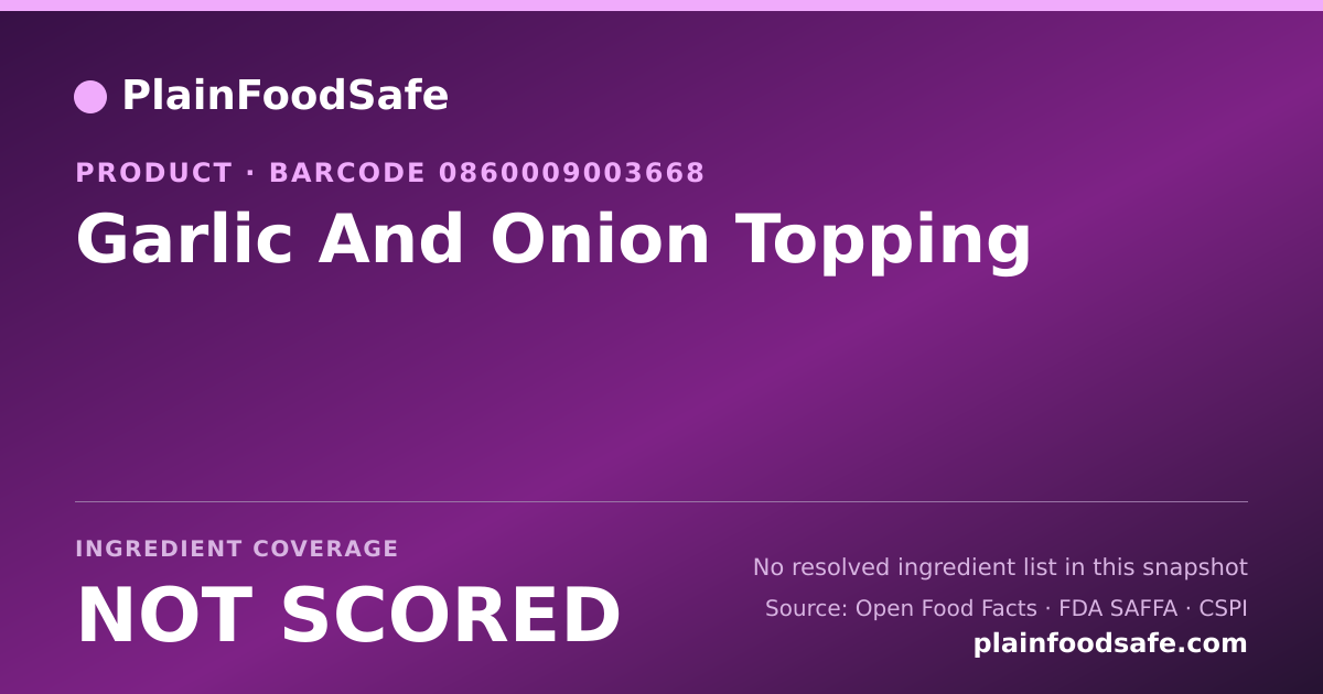 Share card for Garlic And Onion Topping Food Ingredient Profile