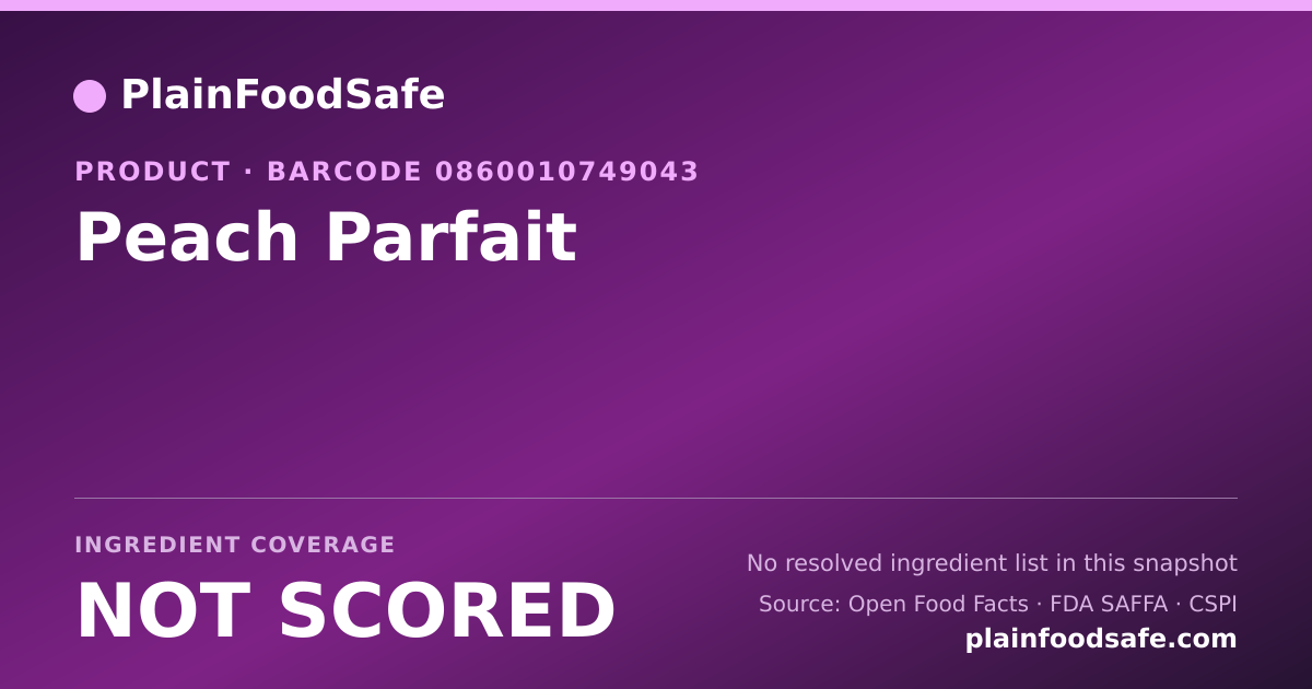 Share card for Peach Parfait Food Ingredient Profile
