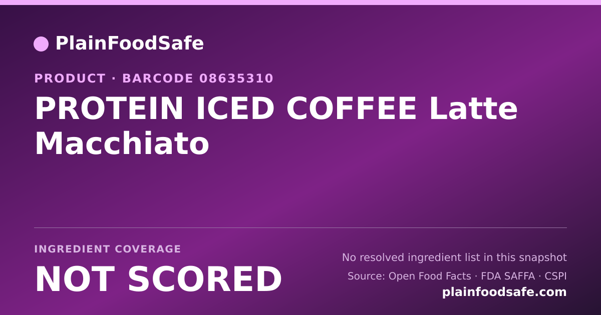 Share card for PROTEIN ICED COFFEE Latte Macchiato Food Ingredient Profile