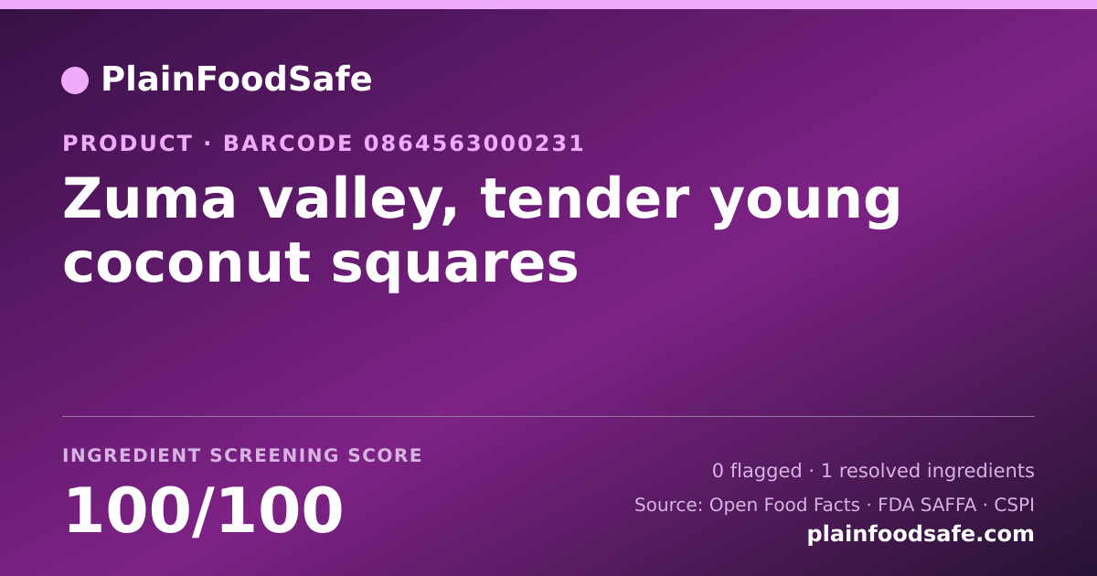 Share card for Zuma valley, tender young coconut squares Food Ingredient Profile
