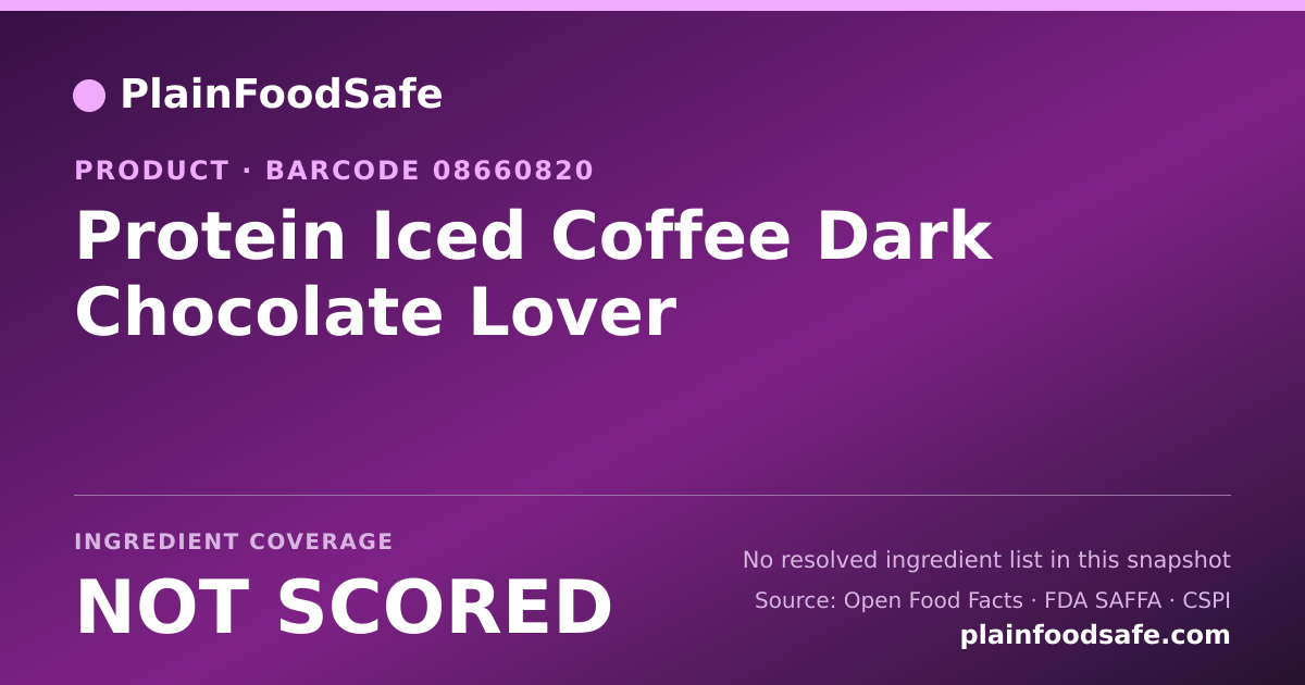 Share card for Protein Iced Coffee Dark Chocolate Lover Food Ingredient Profile