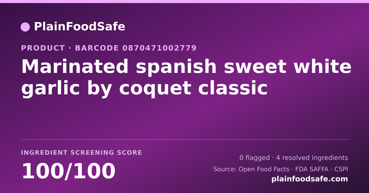 Share card for Marinated spanish sweet white garlic by coquet classic Food Ingredient Profile
