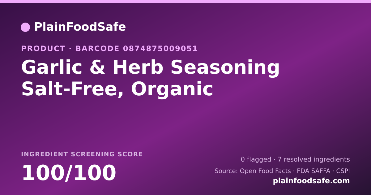 Share card for Garlic & Herb Seasoning Salt-Free, Organic Food Ingredient Profile